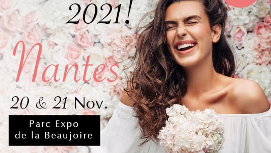 SALON DU MARIAGE 20 et 21 NOVEMBRE à NANTES